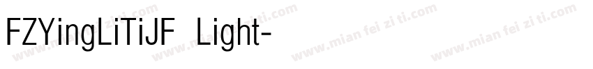 FZYingLiTiJF Light字体转换